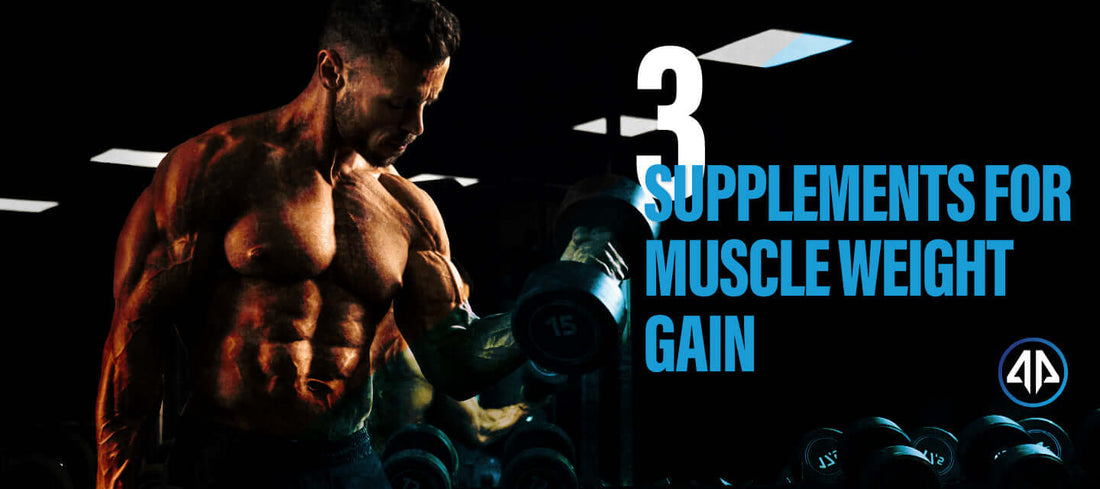 Supplements For Muscle Weight Gain