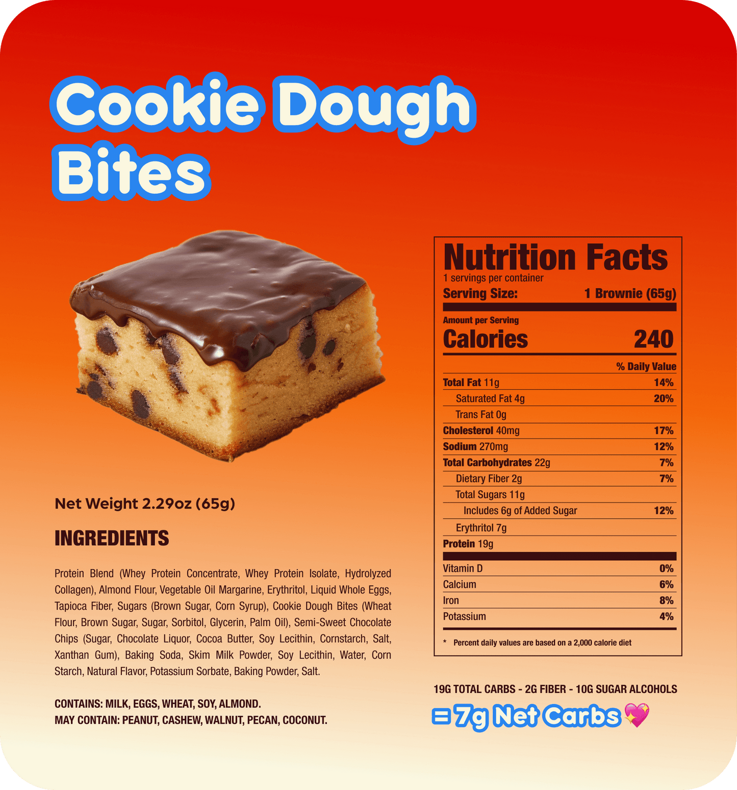 Cookie Dough Bites packaging featuring nutrition facts and ingredients list, highlighting protein and low net carbs.
